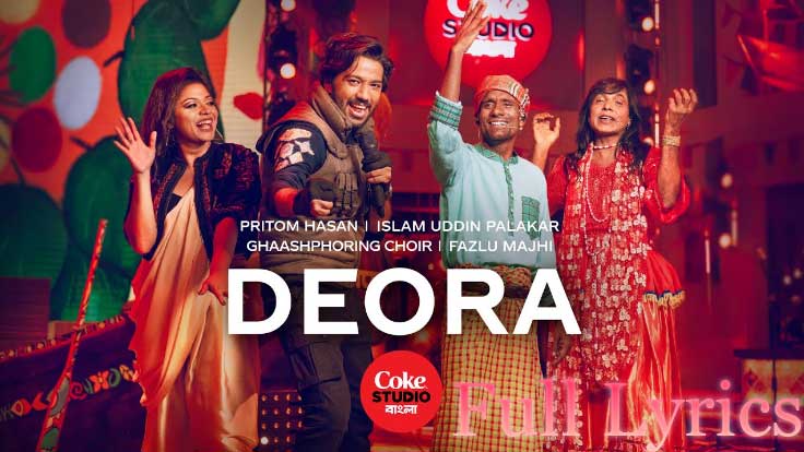 Deora Lyrics in English - Coke Studio Bangla