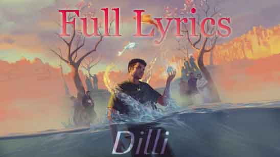 Dilli Lyrics by Yungsta x Sez on the Beat