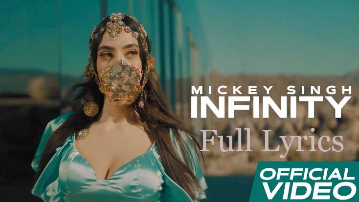 Mickey Singh - INFINITY Lyrics in English