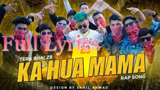 Kya Huwa Mama Lyrics | Rap Song by ZB