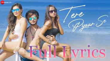 Tere Pyaar Se Lyrics in English by Altaaf Sayyed