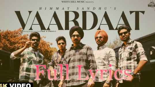 Vaardaat Lyrics in English by Himmat Sandhu