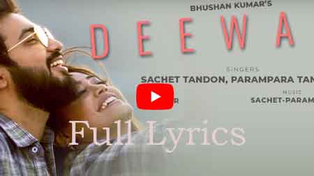 Deewani Lyrics by Kumaar