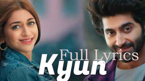 Kyun Lyrics by Bhoomi Trivedi