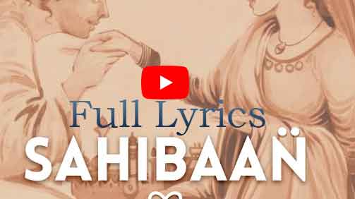 Sahibaan Lyrics in English by Nato