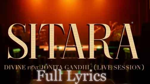 DIVINE - Sitara Lyrics feat. Jonita Gandhi