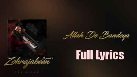 Allah De Bandeya Lyrics in Hindi and English by B Praak