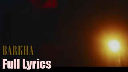 Barkha Lyrics in English by Sunidhi Chauhan