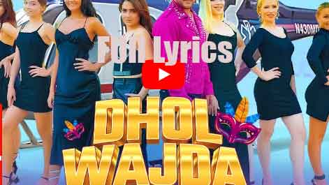 Dhol Wajda Lyrics in English- Dil Sandhu