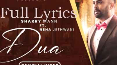 Dua Lyrics in English by Sharry Maan