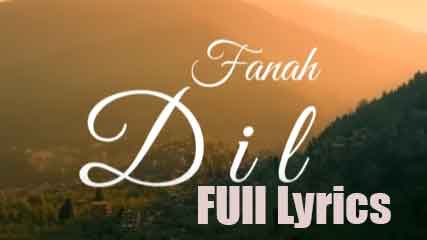 Fanah Dil Lyrics in English- Balraj