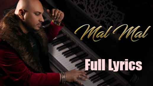 Mal Mal Lyrics in Hindi and English by B Praak