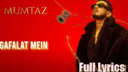 Mumtaz Lyrics in English by Munawar