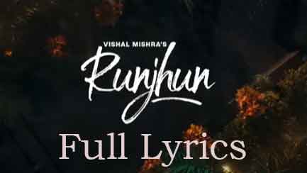 Runjhun Lyrics by Vishal Mishra