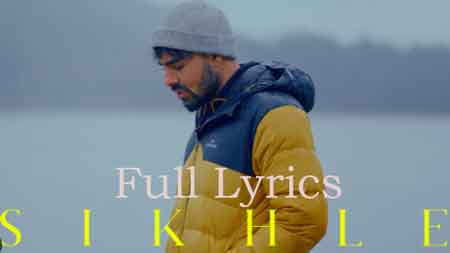 SIKHLÉ Lyrics by Pav Dharia ft. Juss