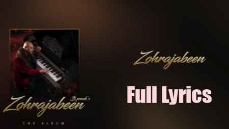 Zohrajabeen Lyrics in Hindi and English by B Praak