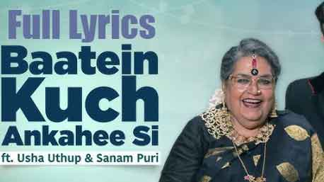 Baatein Kuch Ankahee Si Lyrics in English by Sanam Puri