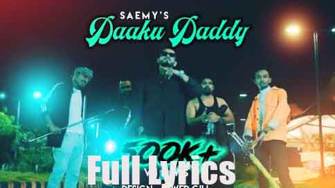 DAAKU DADDY Lyrics in English by Saemy