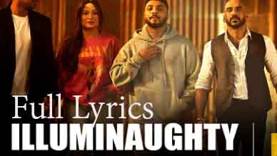 Illuminaughty Lyrics by Raftaar