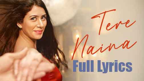 Tere Naina Lyrics in English by Raj Barman